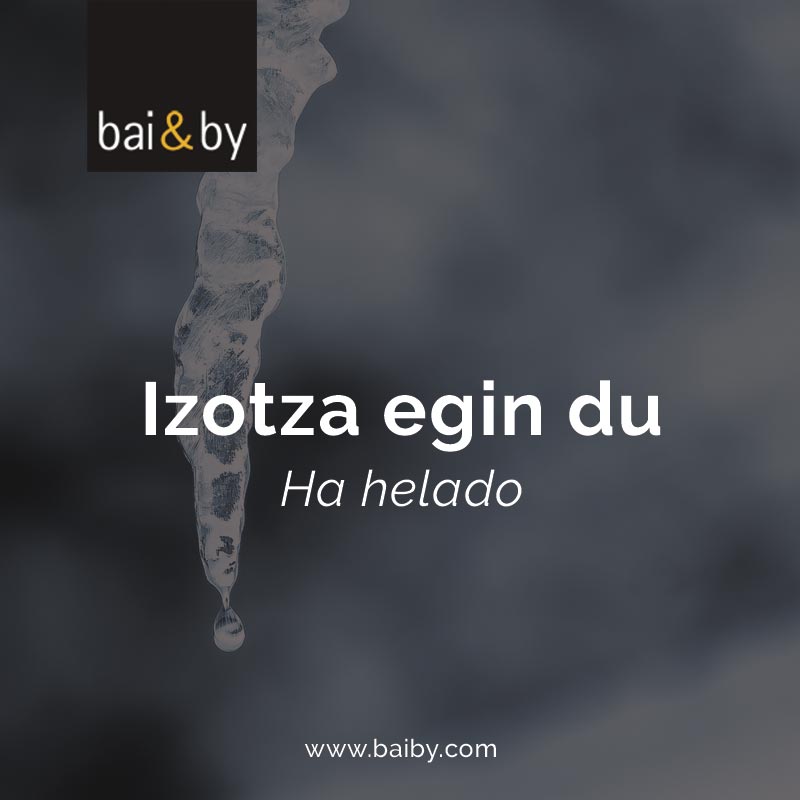 Izotza egin du: ha helado